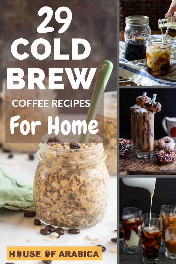 Easy Cold Brews Coffee Recipes For Home