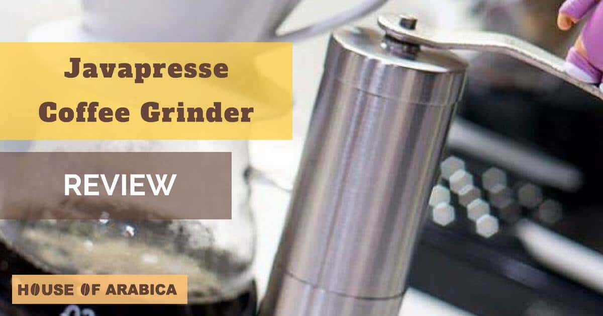 Javapresse Coffee Grinder Review